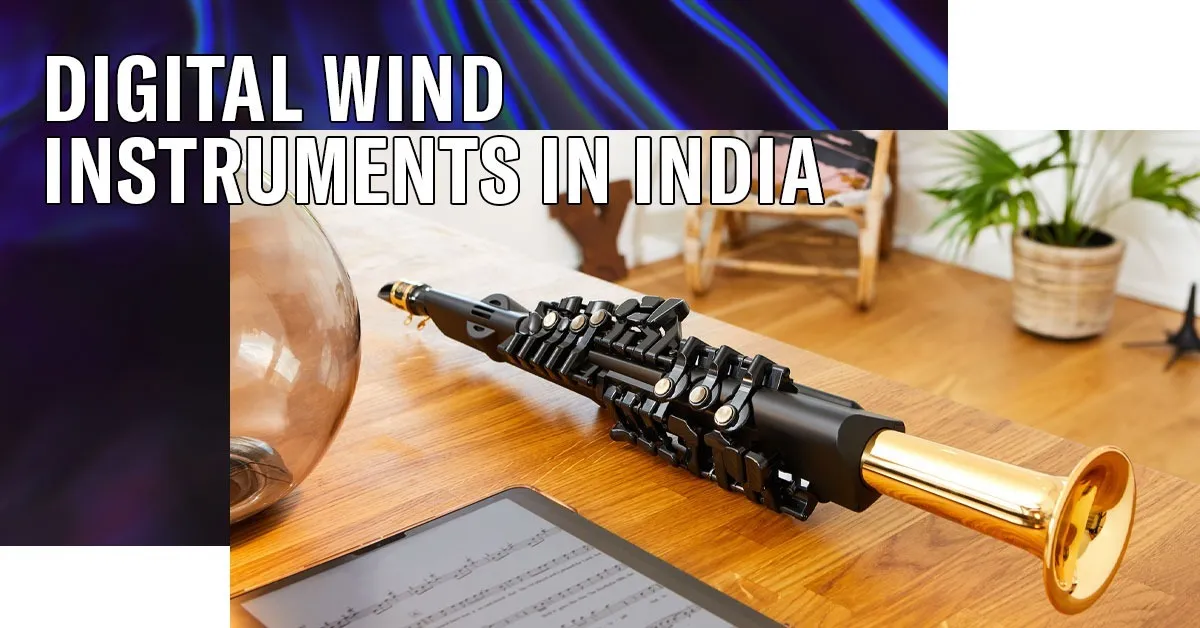 Best Digital Wind Instruments in India