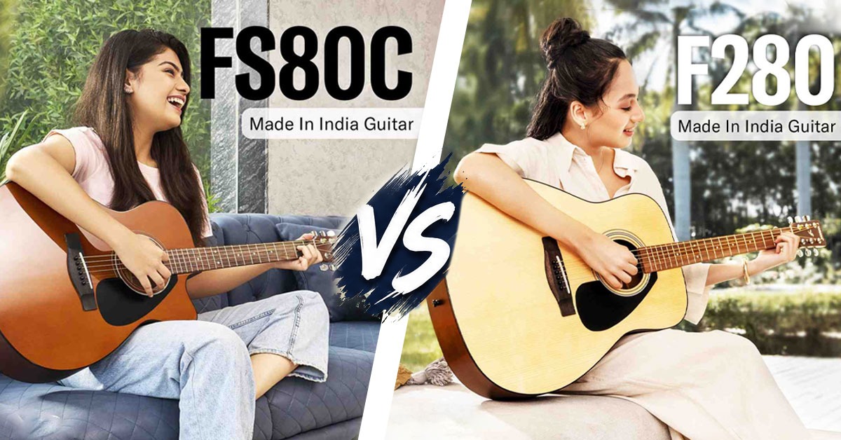 Yamaha FS80C vs F280: Which Acoustic Guitar Should You Buy?
