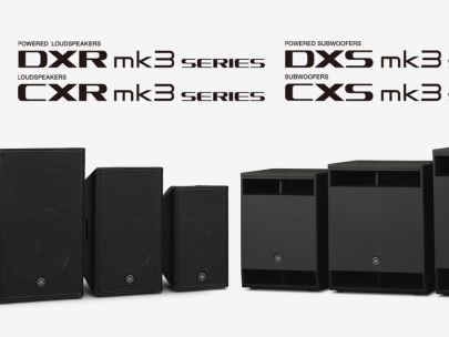 Yamaha Launches Upgraded DXR/DXS mk3 and CXR/CXS mk3 Series - Setting a new standard for Yamaha loudspeakers and subwoofers