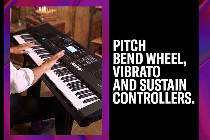 Pitch Bend wheel, vibrato and sustain controllers.