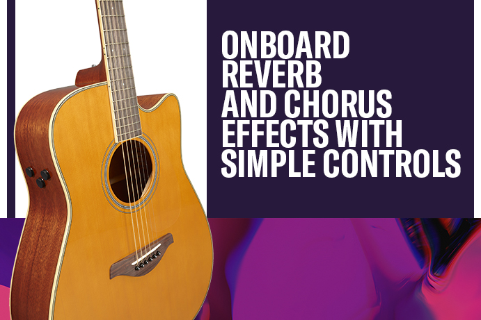 Onboard reverb and chorus effects with simple controls