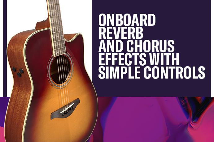Onboard reverb and chorus effects with simple controls