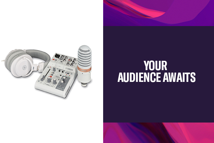 Your Audience Awaits