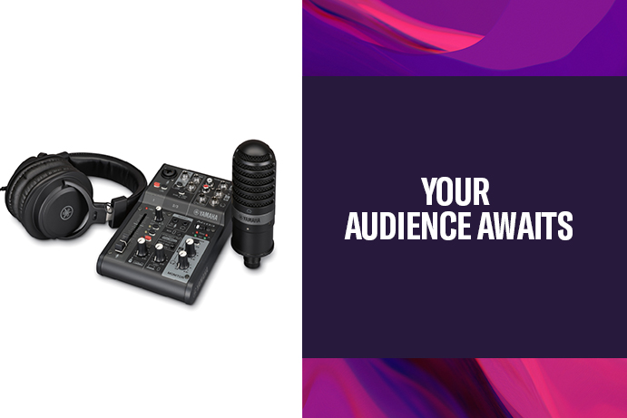Your Audience Awaits